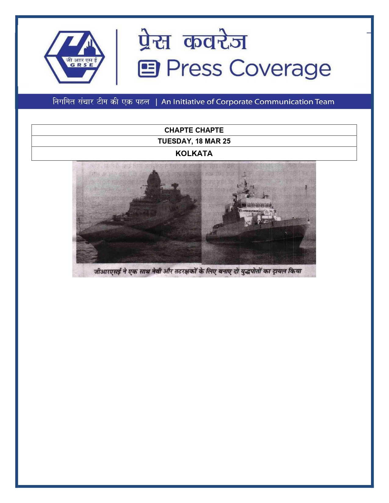 Press Coverage :GRSE completes Contractor Sea Trials of two warships simultaneously